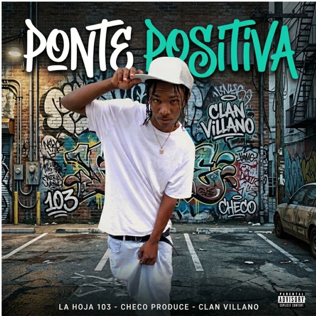 Checo Produce - 'Ponte Positiva (feat. La Hoja 103 & Clan Villano)' [Ringtone]