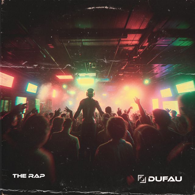 Dufau - 'The Rap' [Ringtone]