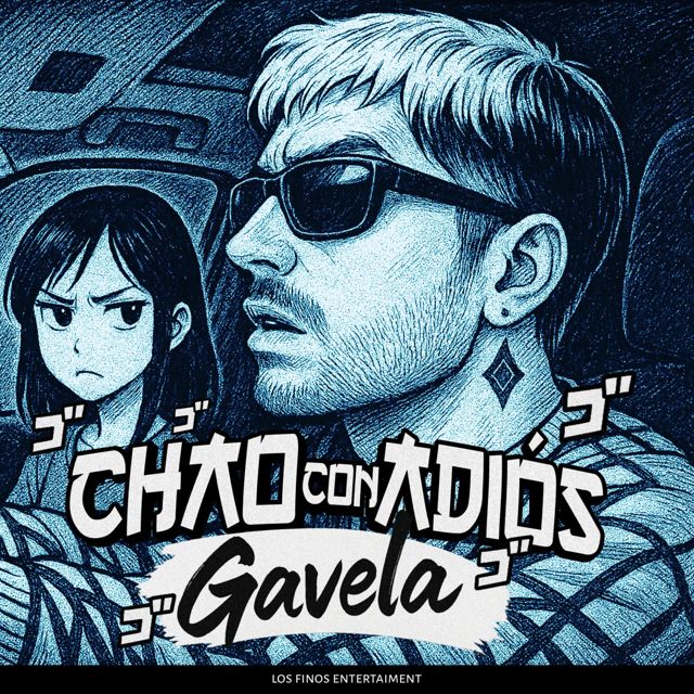 Gavela - 'Chao Con Adiós' [Ringtone]