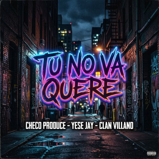 Checo Produce - 'Tu No Va Quere (feat. Yese Jay & Clan Villano)' [Ringtone]