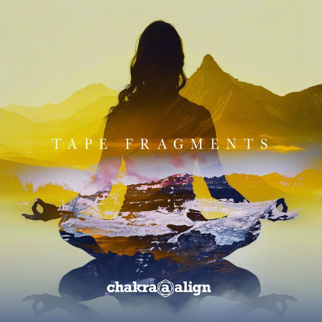 chakraaalign - 'Tape Fragments' [Ringtone]
