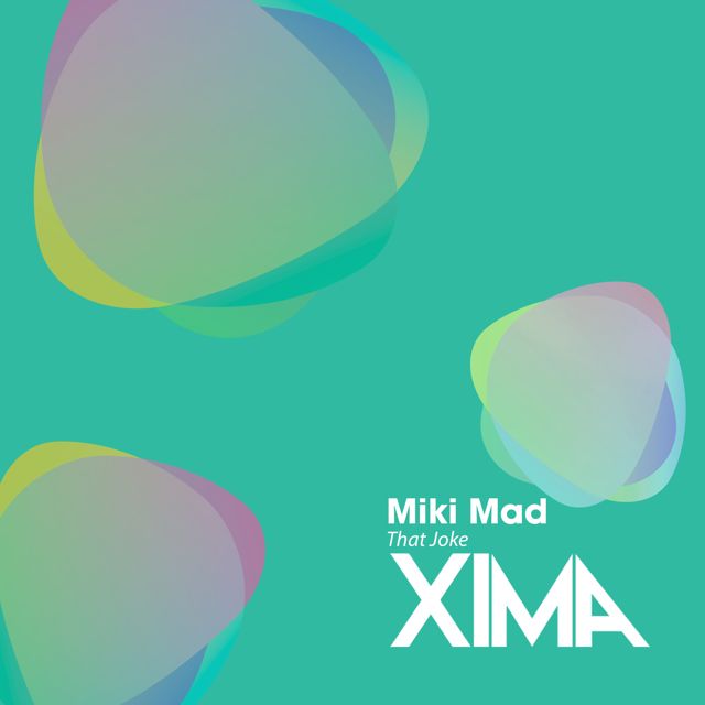 Miki Mad - 'That Joke (Original Mix)' [Ringtone]