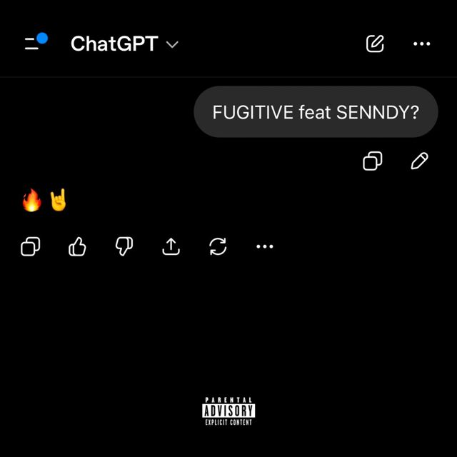 Fugitive99 - 'CHAT GPT (feat. Senndy)' [Ringtone]