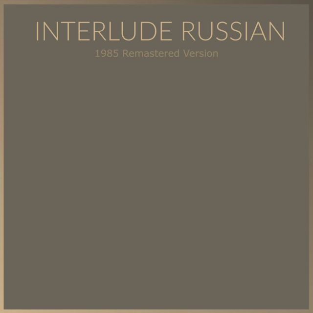The New York School Of Jewish Song - 'Interlude Russian (1985 Remastered Version)' [Ringtone]