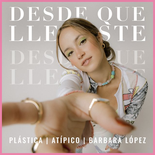 Plástica - 'Desde Que Llegaste (feat. Atipico & Barbara Lopez)' [Ringtone]