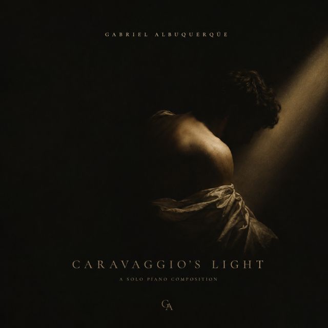 Gabriel Albuquerqüe - 'Caravaggio's Light' [Ringtone]