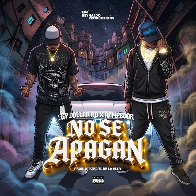 By Dollar RD - 'No Se Apagan (feat. Rompedor)' [Ringtone]
