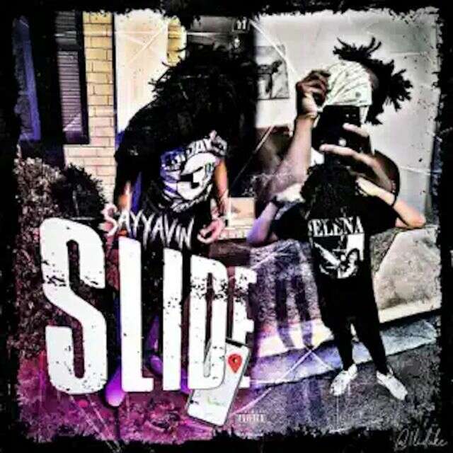 Sayyavin - 'Slide' [Ringtone]