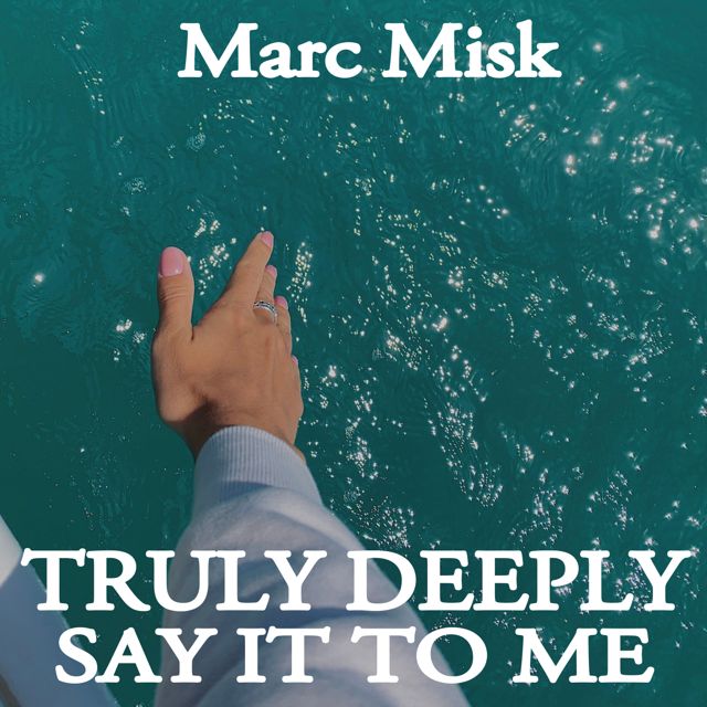 Marc Misk - 'Truly Deeply (Nu Ground Foundation Classic Edit Mix) (feat. Nu Ground Foundation)' [Ringtone]