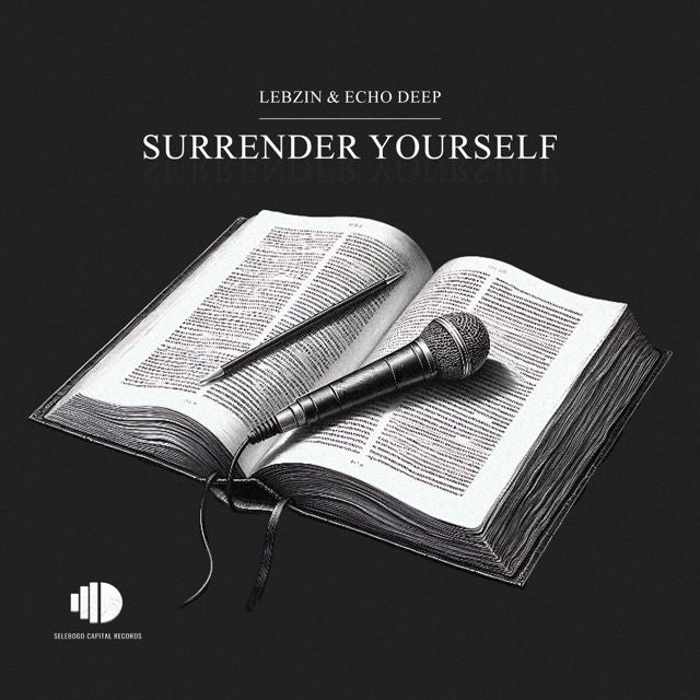 Lebzin - 'Surrender Yourself (feat. Echo Deep)' [Ringtone]