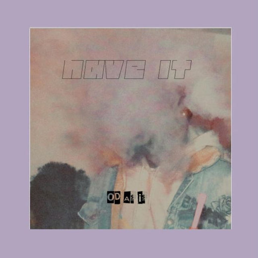 OD as IS - 'Have it' [Ringtone]