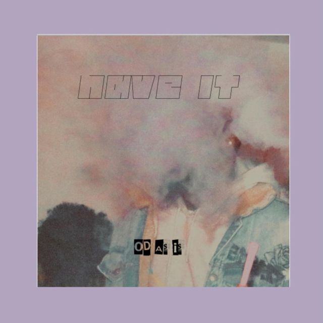 OD as IS - 'Have it' [Ringtone]