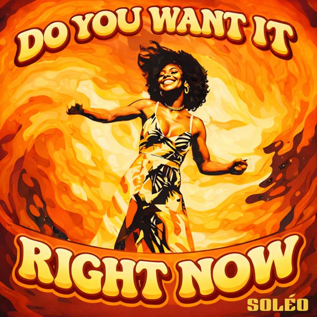 SOLÈO - 'Do You Want It Right Now (Afro House Radio Version)' [Ringtone]