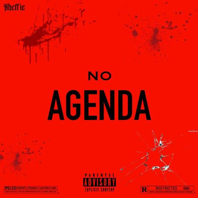 Xheffie - 'No Agenda' [Ringtone]