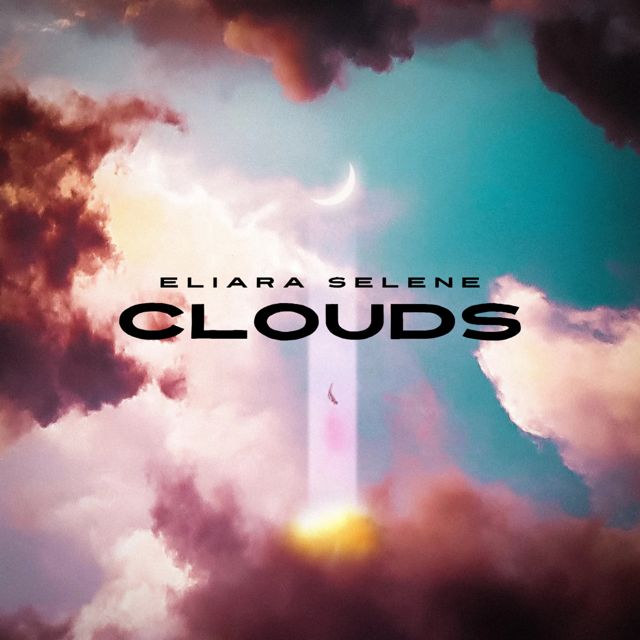 Eliara Selene - 'Clouds' [Ringtone]