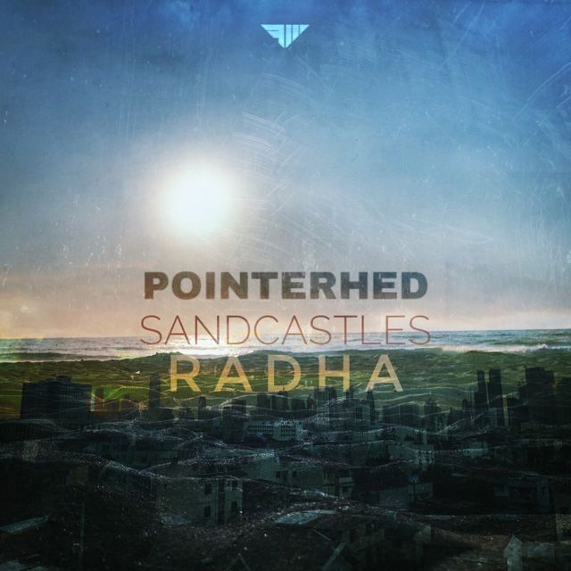 Pointerhed - 'Sand Castles (feat. Radha)' [Ringtone]