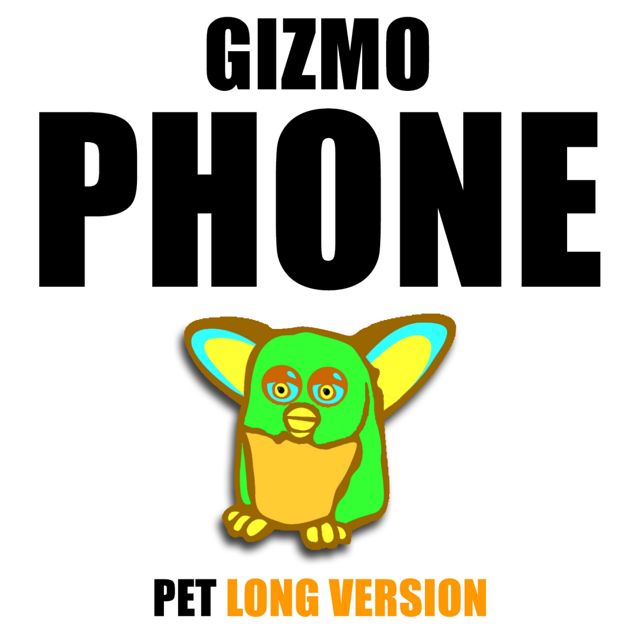 Phone Pets - 'Gizmo Phone Pet Long Version' [Ringtone]