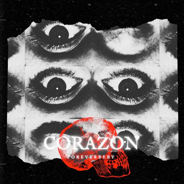 Foreverbeby - 'Corazón' [Ringtone]