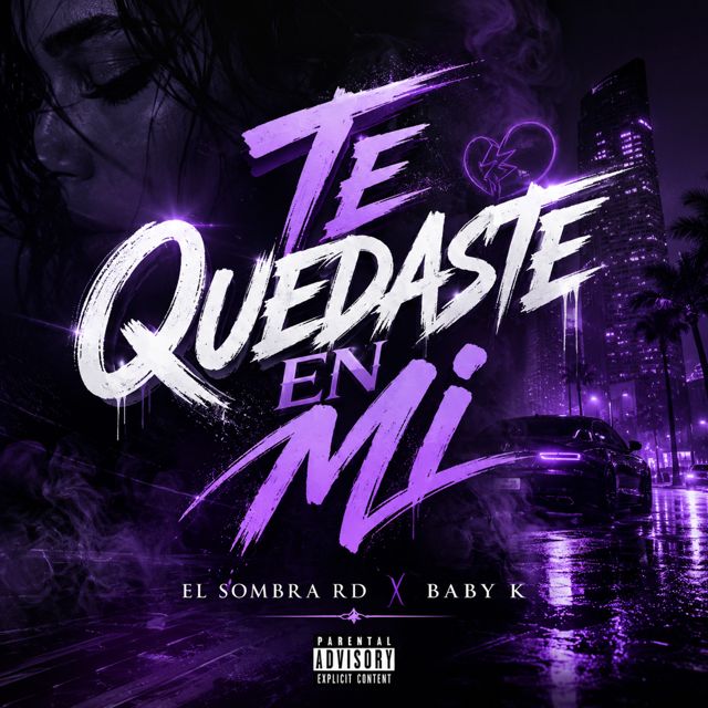 El Sombra RD - 'Te Quedaste En Mi (feat. Baby K)' [Ringtone]
