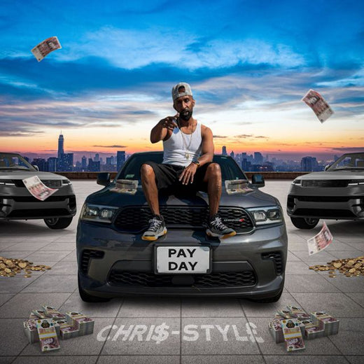 Chri$-Styl£ - 'PAY DAY' [Ringtone]