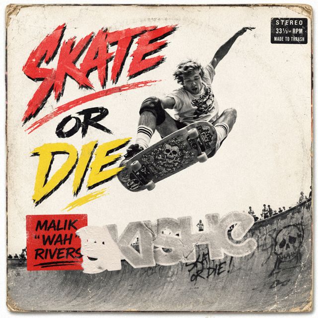 Malik Rivers - 'Skate Or Die' [Ringtone]