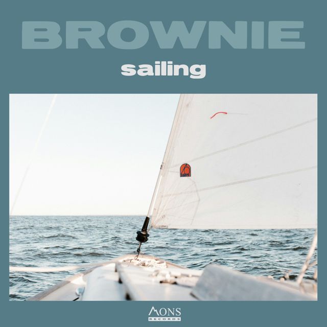 BROWNIE - 'sailing' [Ringtone]