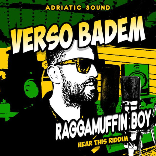 Verso Badem - 'Raggamuffin Boy (feat. Adriatic Sound)' [Ringtone]