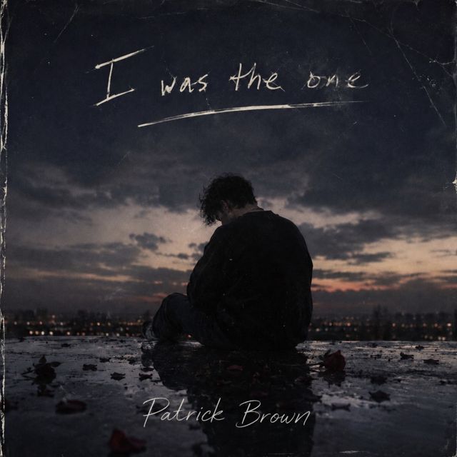 Patrick Brown - 'I was the one' [Ringtone]
