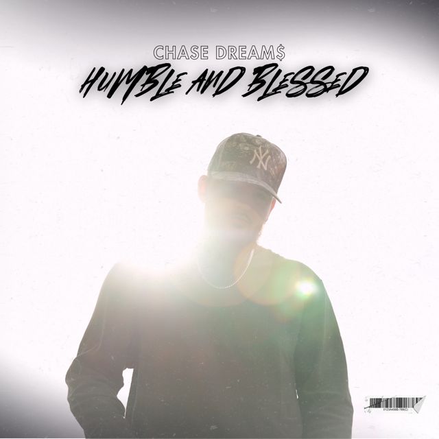 Chase Dream$ - 'Humble and Blessed' [Ringtone]