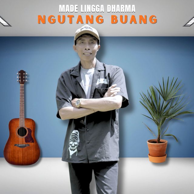 Made Lingga Dharma - 'Ngutang Buang' [Ringtone]