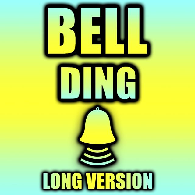 Beep - 'Bell Ding Long Version (feat. Bell Phone Sounds)' [Ringtone]