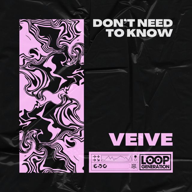 Veive - 'Don’t Need to Know' [Ringtone]