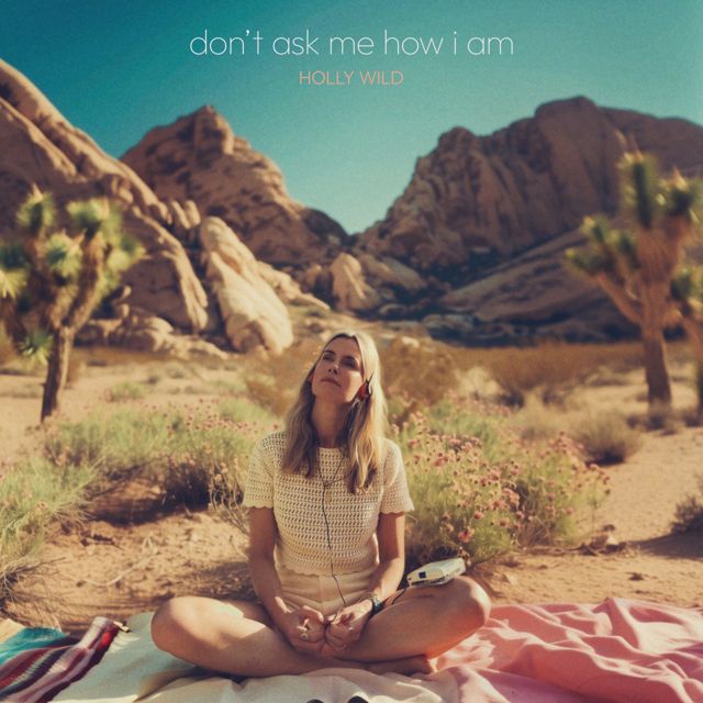 Holly Wild - 'Don't ask me how I am' [Ringtone]