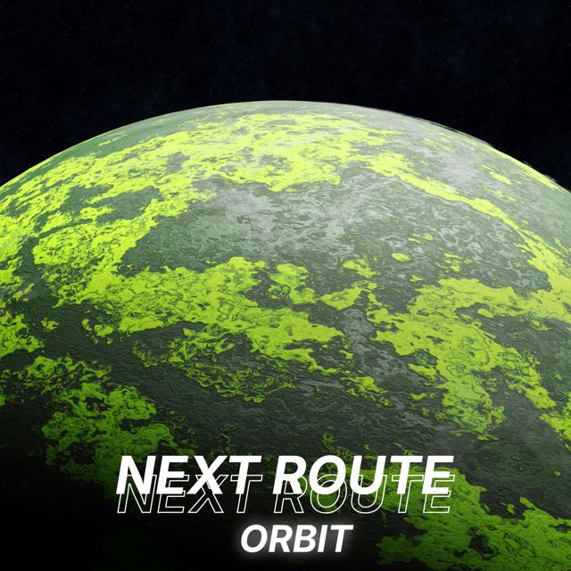 Next Route - 'Orbit' [Ringtone]