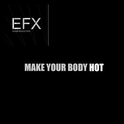 E.F.X - 'Make your body Hot' [Ringtone]