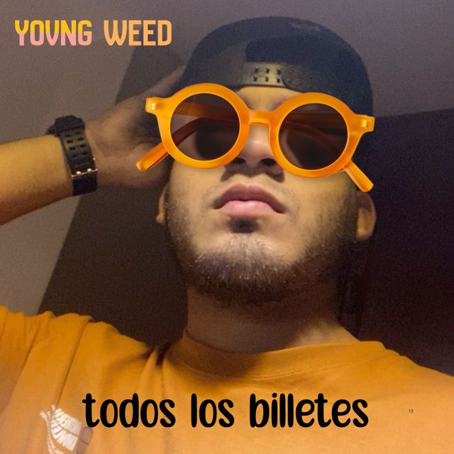 YOVNGWEED - 'todos los billetes' [Ringtone]