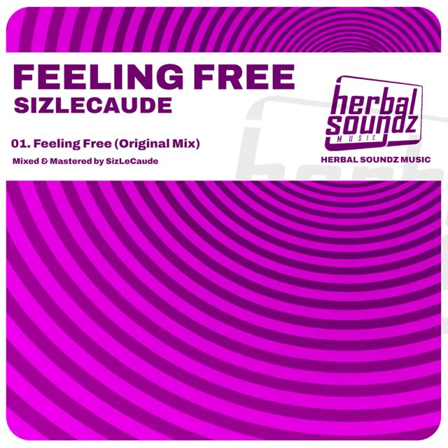 SizLeCaude - 'Feeling Free (Original Mix)' [Ringtone]
