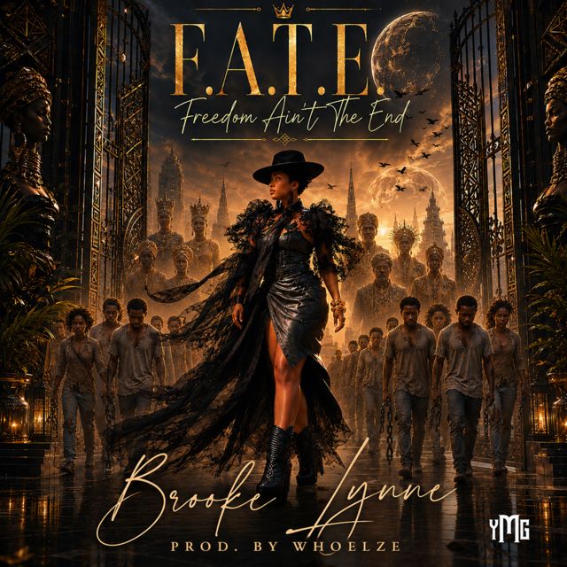 Brooke Lynne - 'F.A.T.E. (Freedom Ain't the End)' [Ringtone]