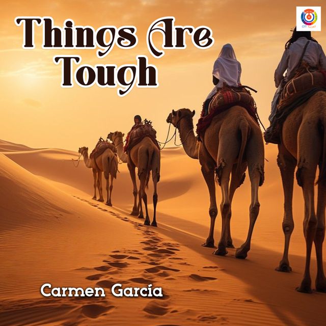 Carmen García - 'Things Are Tough' [Ringtone]