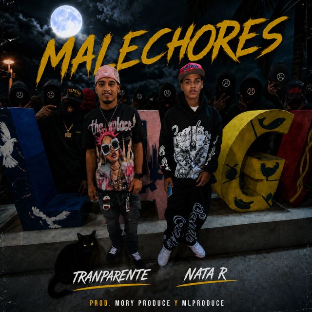 Tranparente - 'MALECHORES (feat. MLProduce & FrekuraMusical & Nata R)' [Ringtone]
