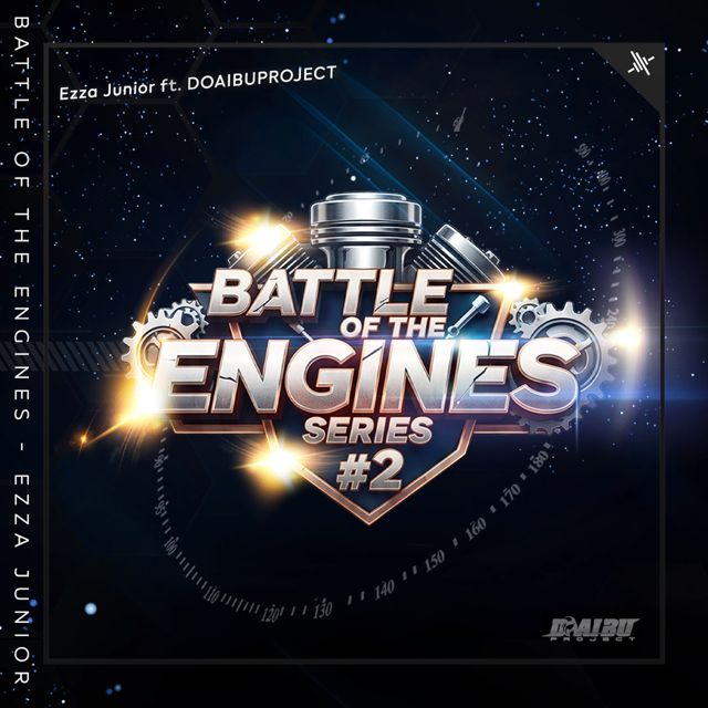 Ezza Junior - 'Battle Of The Engines (feat. DOAIBUPROJECT)' [Ringtone]