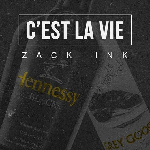 Zack Ink - 'C'est La Vie' [Ringtone]