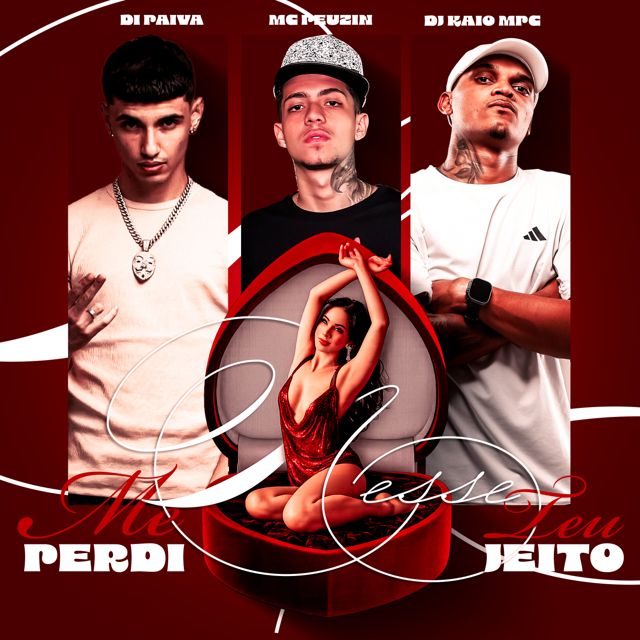DJ KAIO MPC - 'Me perdi nesse teu jeito (feat. Mc Peuzin & Di Paiva)' [Ringtone]