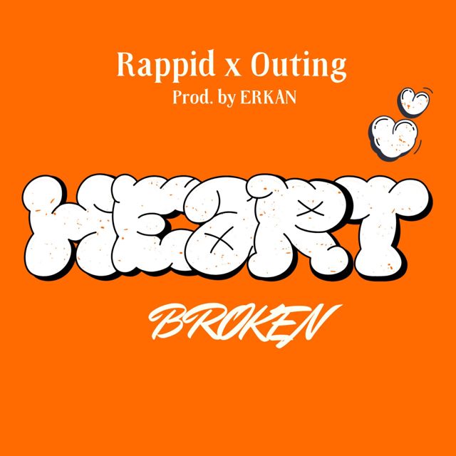 Rappid - 'Heartbroken (feat. OUTING)' [Ringtone]