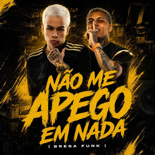 MC Yuri Bala - 'Não Me Apego Em Nada (BREGA FUNK) (feat. MC Aguiar & DJ MENOR DA RV & DJ WL DA SERRA)' [Ringtone]
