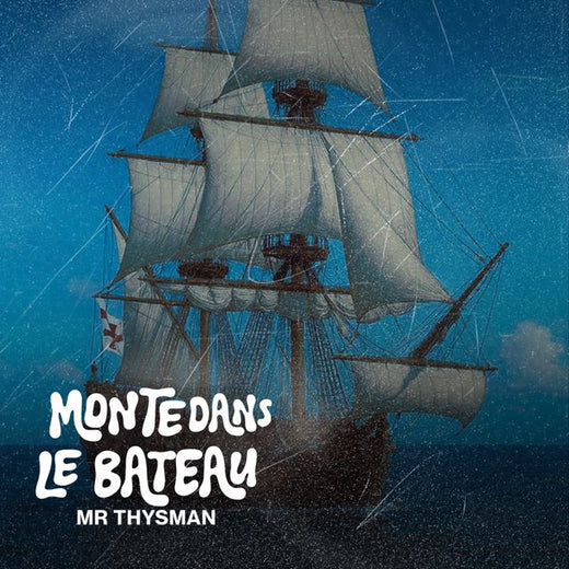 Mr Thysman - 'Monte dans le bateau' [Ringtone]