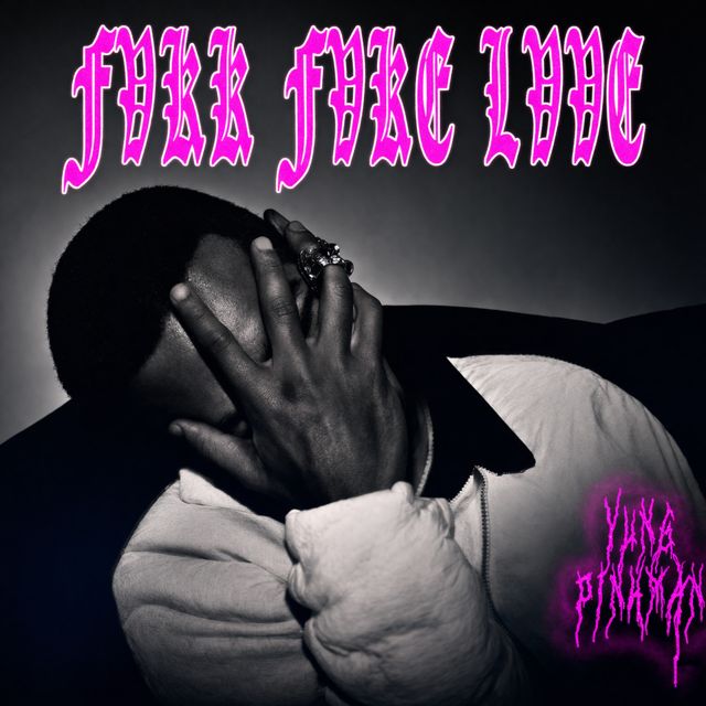 Yung Pinkman - 'FVKK FVKE LVVE' [Ringtone]