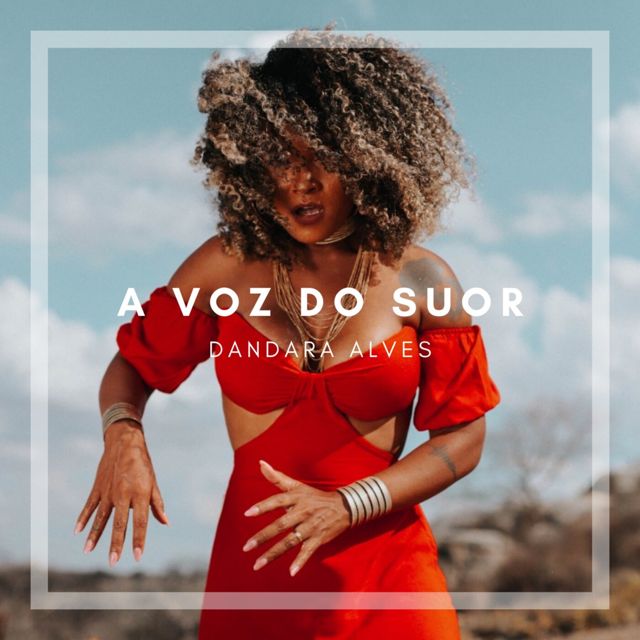 Dandara Alves - 'A Voz do Suor' [Ringtone]