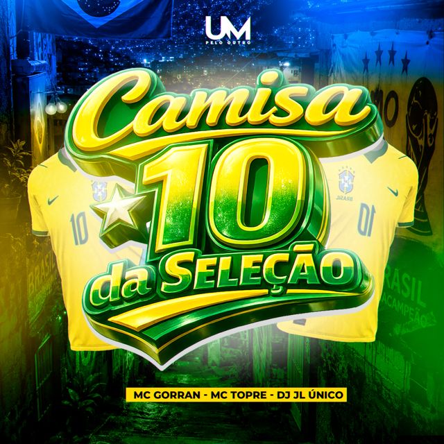 MC GORRAN - 'CAMISA 10 DA SELEÇÃO (feat. Mc Topre & DJ JL O ÚNICO)' [Ringtone]