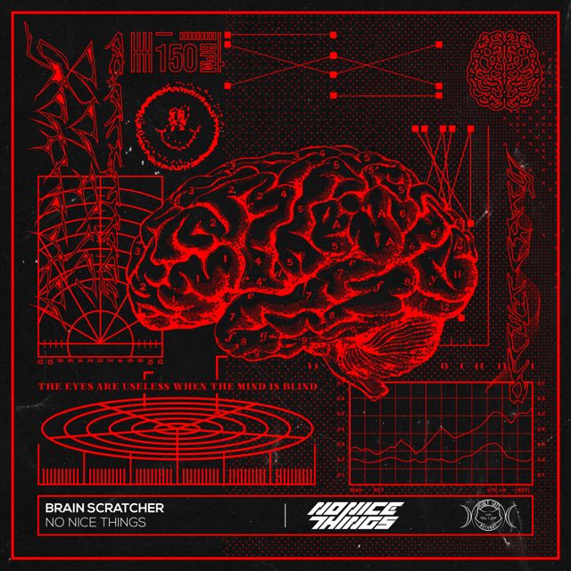 No Nice Things - 'BRAINSCRATCHER' [Ringtone]